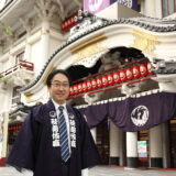 「歌舞伎はいつも新しい」劇場支配人が語る伝統と革新　千田 学　松竹 歌舞伎座